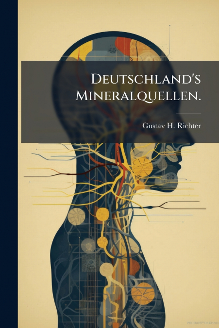 Deutschland’s Mineralquellen.