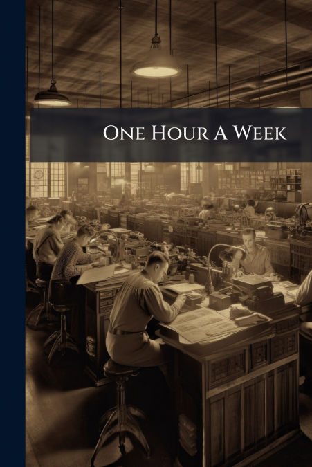 One Hour A Week