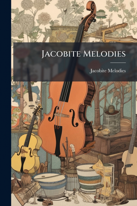 Jacobite Melodies