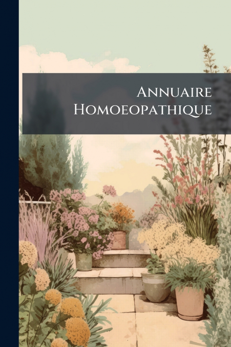 Annuaire Homoeopathique