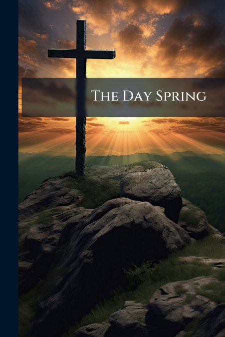 The Day Spring