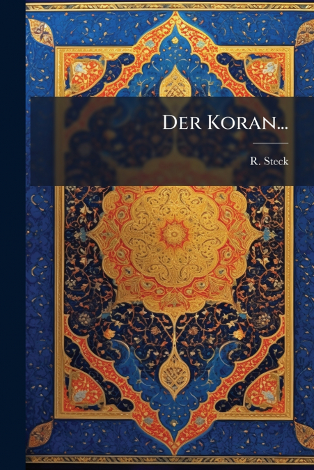 Der Koran...
