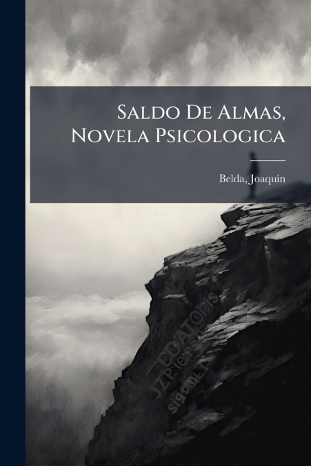 Saldo De Almas, Novela Psicologica