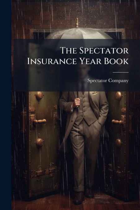 The Spectator Insurance Year Book