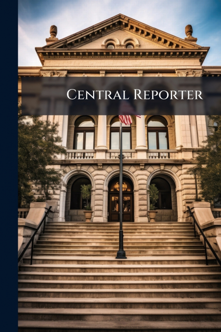 Central Reporter