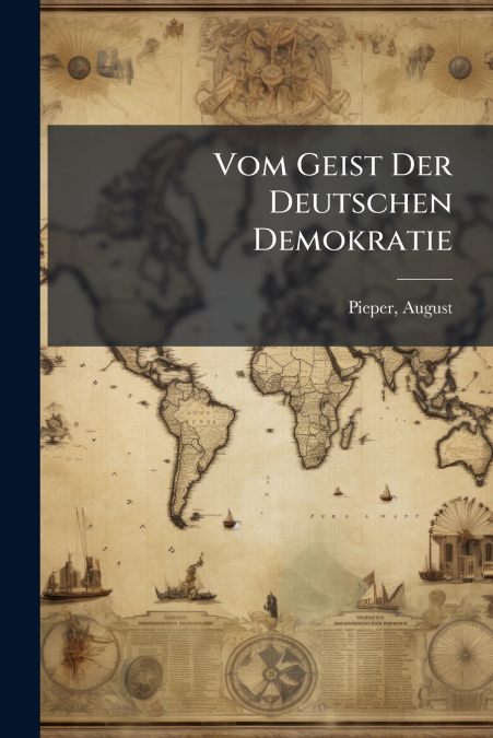 Vom Geist Der Deutschen Demokratie