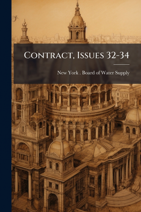 Contract, Issues 32-34