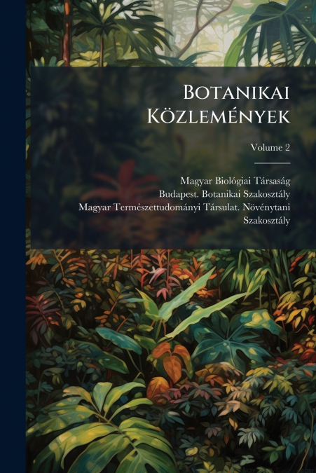 Botanikai Közlemények; Volume 2