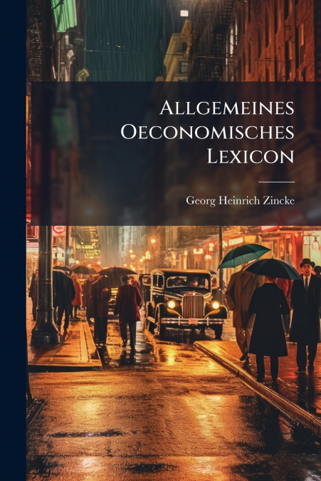 Allgemeines Oeconomisches Lexicon
