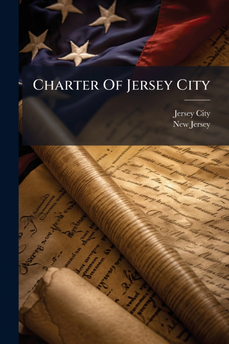 Charter Of Jersey City