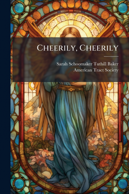 Cheerily, Cheerily