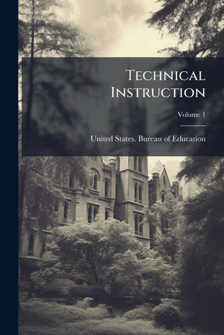 Technical Instruction