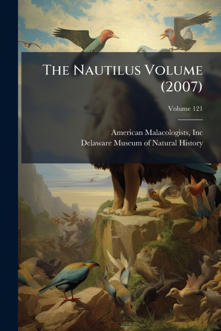 The Nautilus Volume (2007); Volume 121
