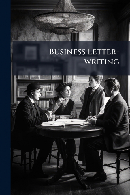 Business Letter-writing