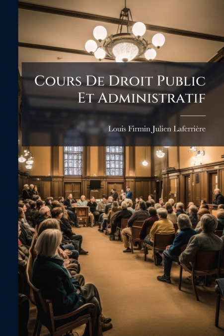 Cours De Droit Public Et Administratif