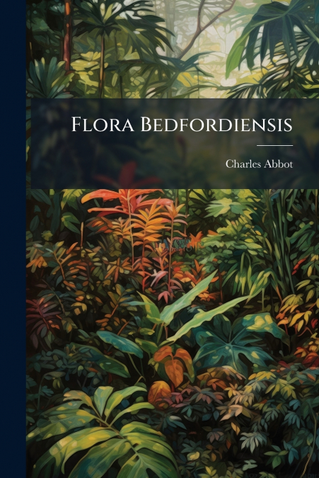 Flora Bedfordiensis
