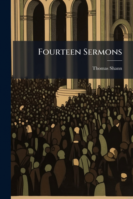 Fourteen Sermons