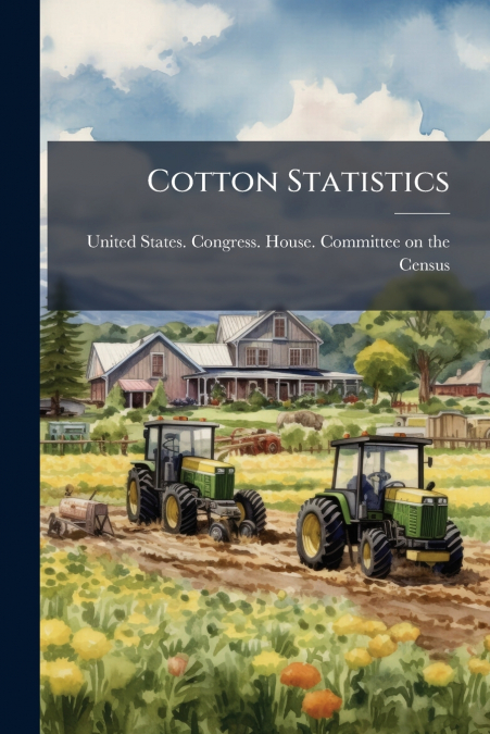 Cotton Statistics