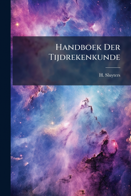 Handboek Der Tijdrekenkunde