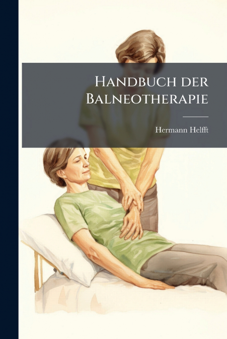 Handbuch der Balneotherapie