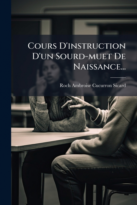 Cours D’instruction D’un Sourd-muet De Naissance...