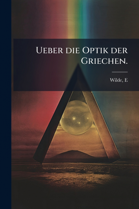Ueber die Optik der Griechen.