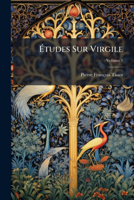 Études Sur Virgile