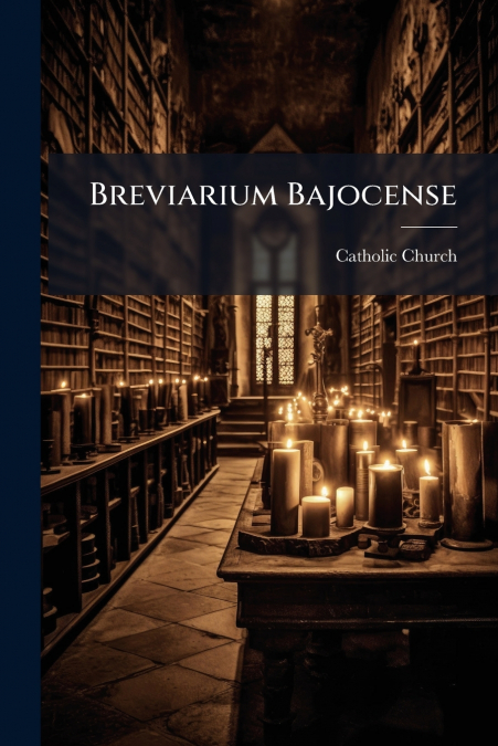 Breviarium Bajocense