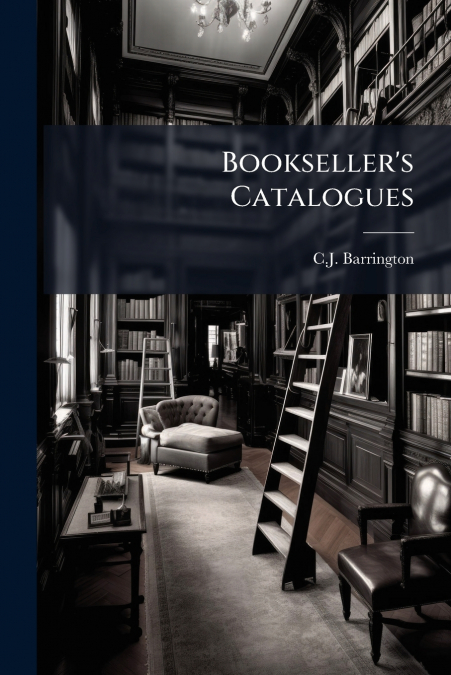 Bookseller’s Catalogues