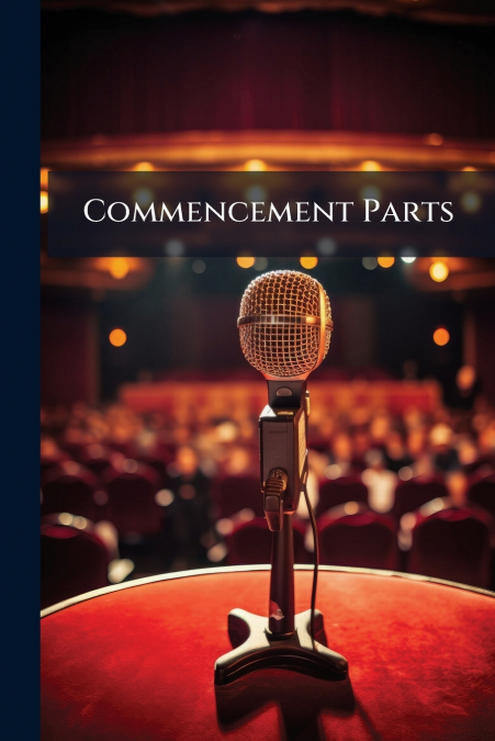 Commencement Parts