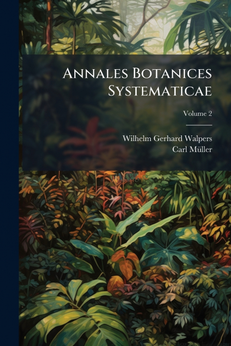Annales Botanices Systematicae; Volume 2