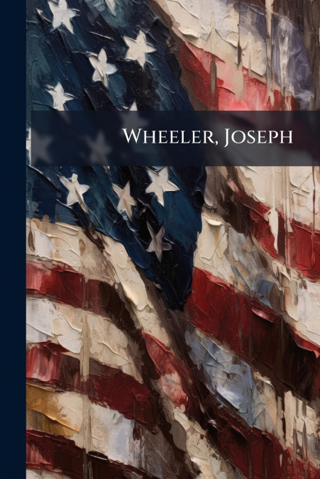 Wheeler, Joseph
