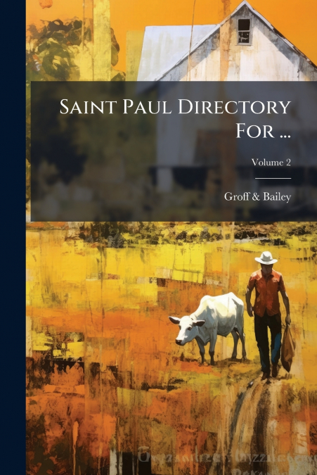 Saint Paul Directory For ...; Volume 2