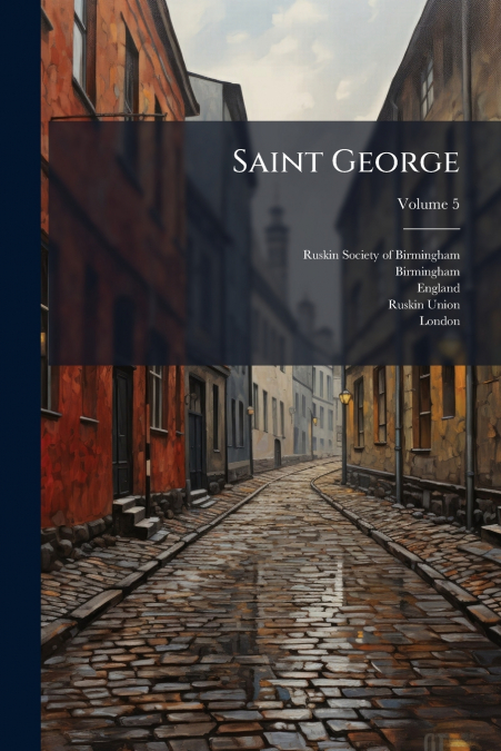 Saint George; Volume 5