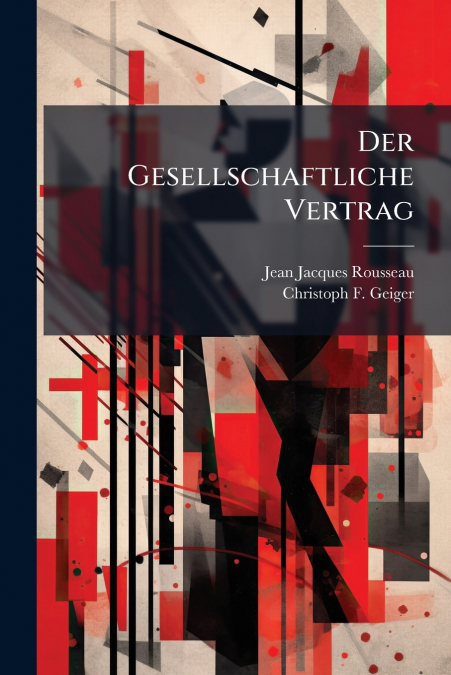 Der Gesellschaftliche Vertrag
