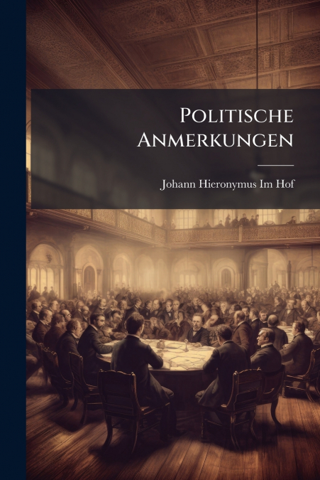 Politische Anmerkungen