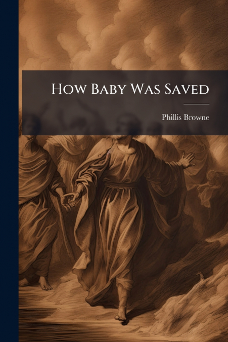 How Baby Was Saved