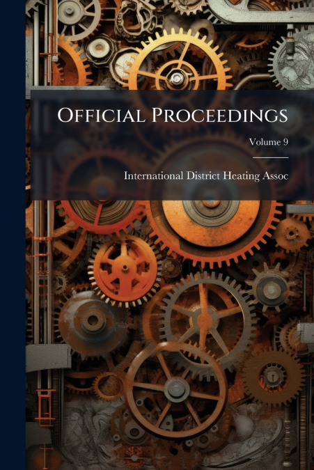 Official Proceedings; Volume 9