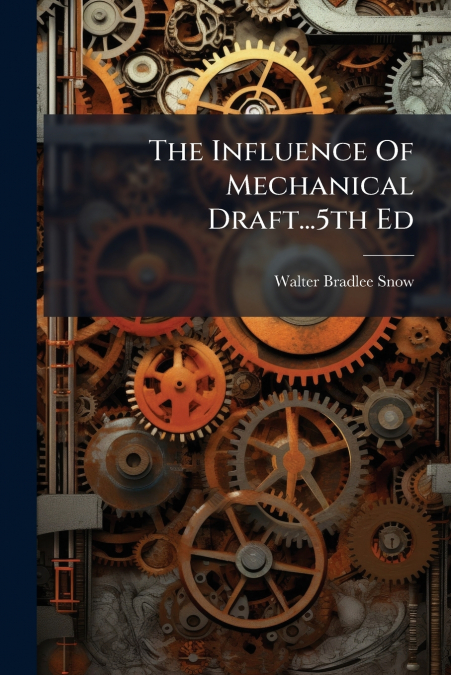The Influence Of Mechanical Draft...5th Ed