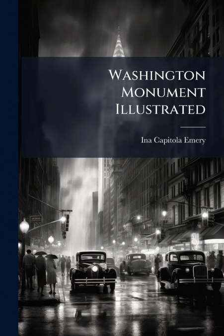Washington Monument Illustrated