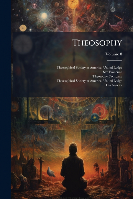 Theosophy; Volume 8