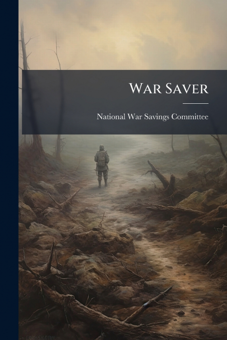 War Saver