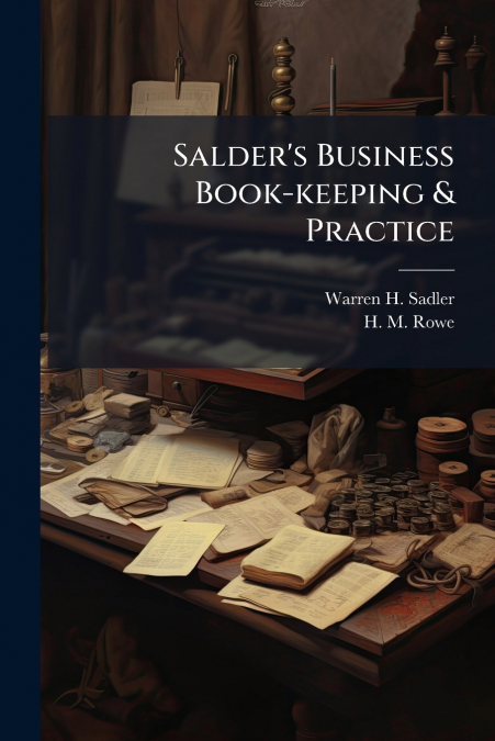 Salder’s Business Book-keeping & Practice