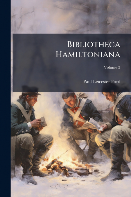 Bibliotheca Hamiltoniana
