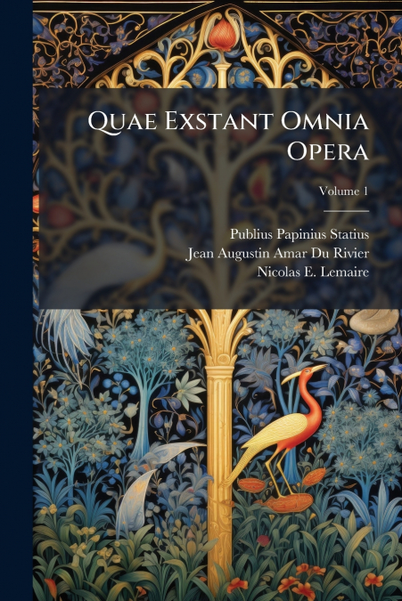 Quae Exstant Omnia Opera; Volume 1