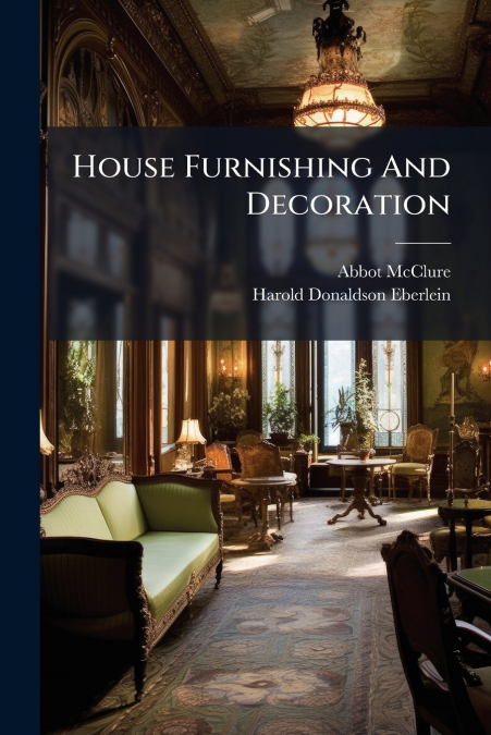 House Furnishing And Decoration
