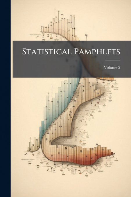 Statistical Pamphlets; Volume 2