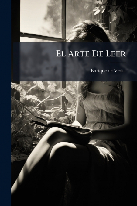 El Arte De Leer