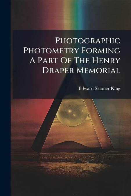 Photographic Photometry Forming A Part Of The Henry Draper Memorial