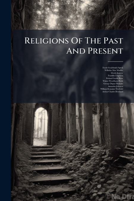 Religions Of The Past And Present